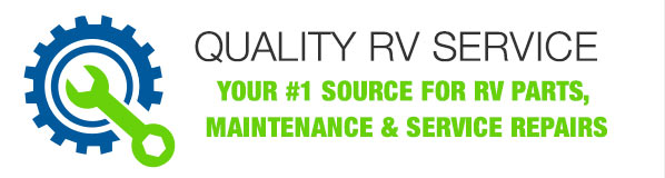 Quality RV service, your #1 source for rv parts, maintenance & service repairs